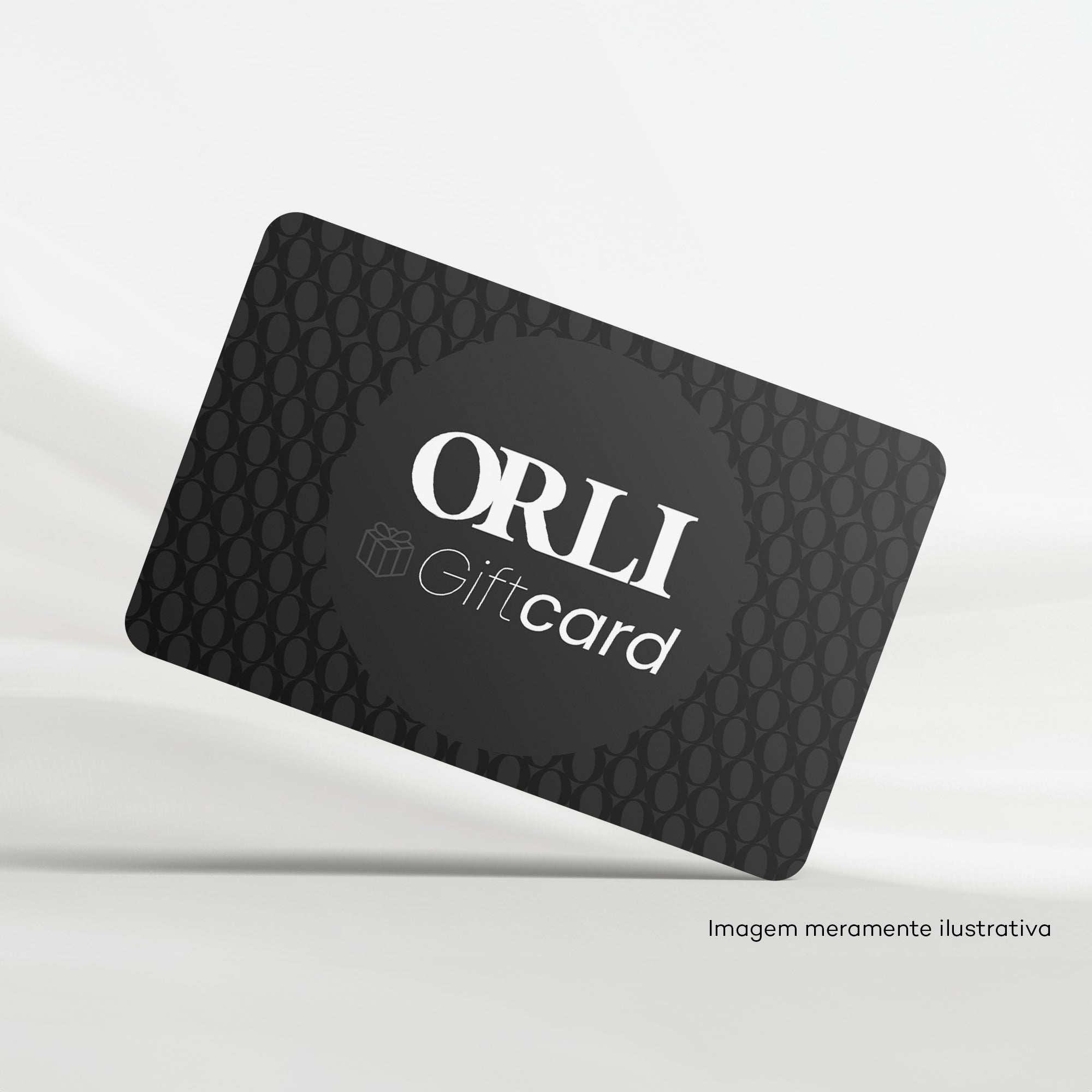 Cartão Presente Orli